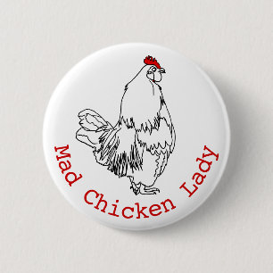 Mad Chicken Lady Funny Farm Rooster Art Drawing 2 Inch Round Button