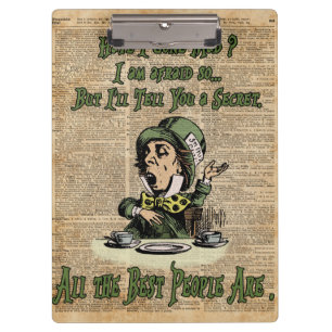 Mad Hatter,Alice In Wonderland,Quote Vintage Art Clipboard
