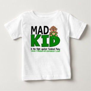 Mad Kid Cerebral Palsy Baby T-Shirt