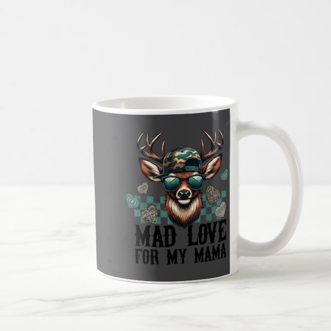 Mad Love For My Mama Deer Head Valentines Day Hunt Coffee Mug (Right)