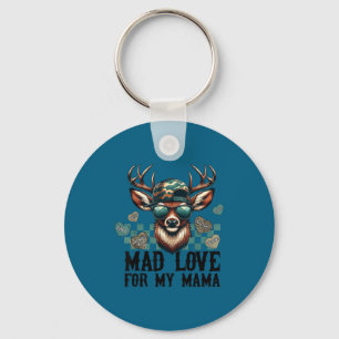 Mad Love For My Mama Deer Head Valentines Day Hunt Keychain