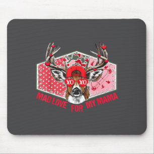 Mad Retro Love For My Mama Deer Hunting Boys Valen Mouse Pad