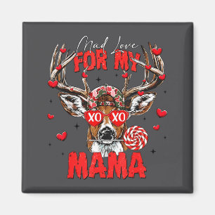 Mad Retro Love For My Mama Deer Hunting Happy Vale Magnet