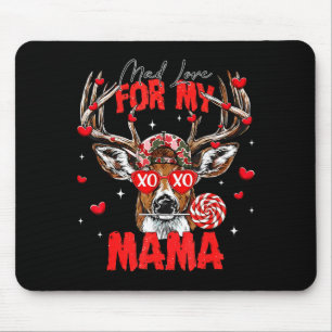 Mad Retro Love For My Mama Deer Hunting Happy Vale Mouse Pad
