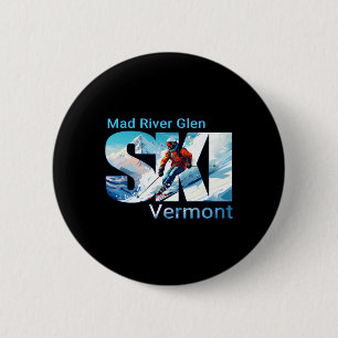 Mad River Glen Cool Skiing Vacation Ski Outdoor Sk 2 Inch Round Button