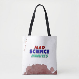 Mad Science Minutes Tote—pre bloodstained! Tote Bag