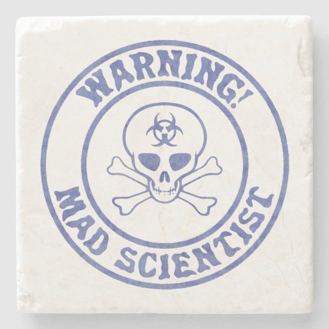 Mad Scientist Warning Stone Coaster (Front)