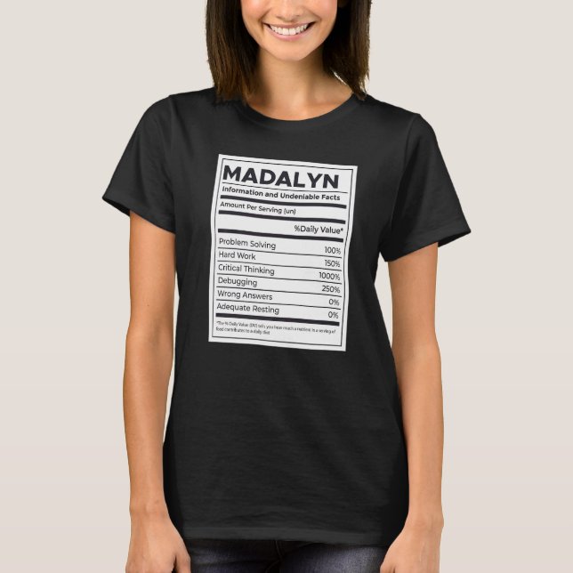 Madalyn Nutrition Information Problem Solving Hard T-Shirt (Front)