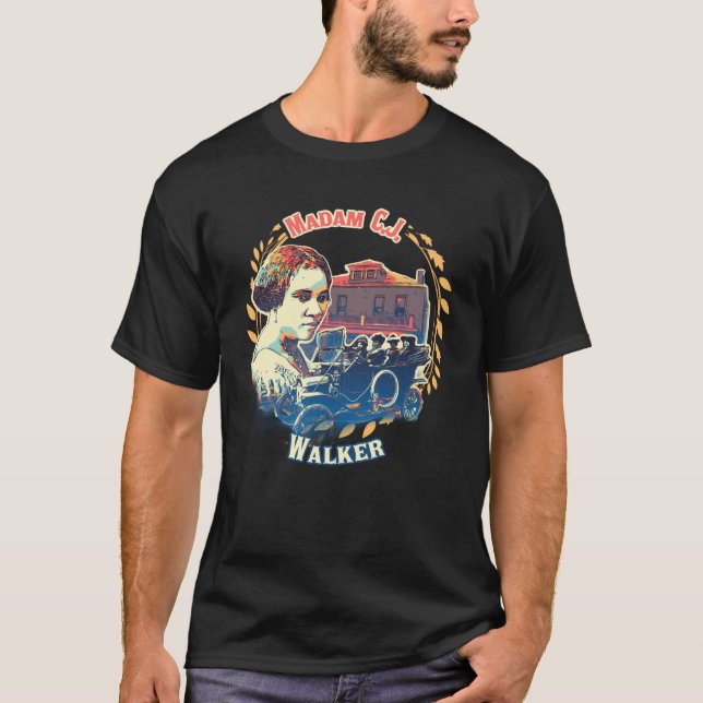 Madam CJ Walker tribute black history future entre T-Shirt (Front)