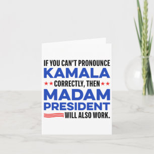 Madam Harris President 2024 Saying For Men Women Card