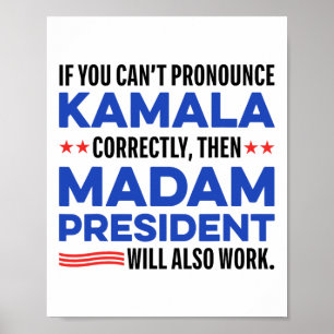 Madam Harris President 2024 Saying For Men Women Poster