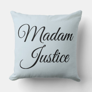Madam Justice Throw Pillow