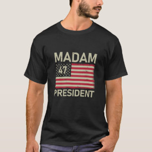 Madam President 47 US Flag Kamala Harris 2024 T-Shirt