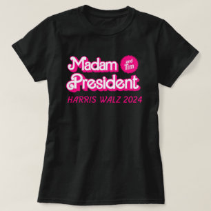 Madam President and Tim in Pink T-Shirt