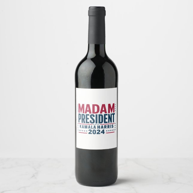 Madam President Kamala Harris 2024 Vote Democrat  Wine Label (Front)