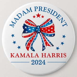 Madam President Kamala Harris 6 Inch Round Button