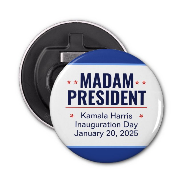 Madam President Kamala Harris Inauguration Bottle Opener (Front)
