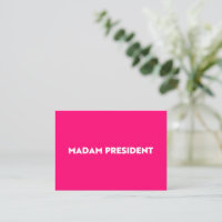 Madam President modern typography hot pink