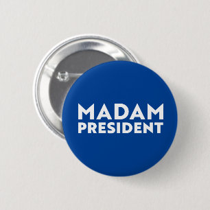 Madam President modern typography white and blue 2 Inch Round Button