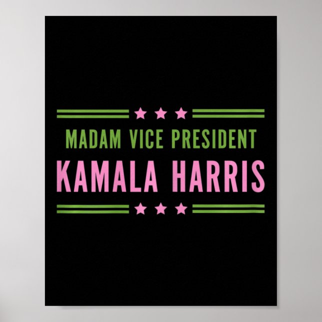 Madam Vice President Kamala Harris Pink Green  Poster (Front)