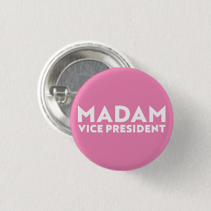 Madam Vice President pink white modern typography  1 Inch Round Button