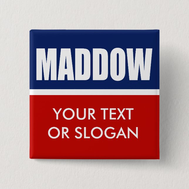 MADDOW 2012 2 INCH SQUARE BUTTON (Front)