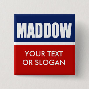 MADDOW 2012 2 INCH SQUARE BUTTON