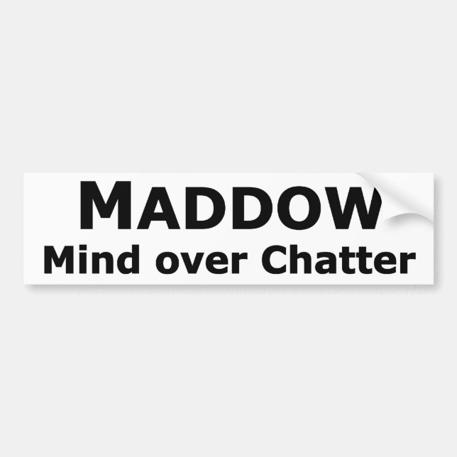 Maddow bumper sticker (Front)