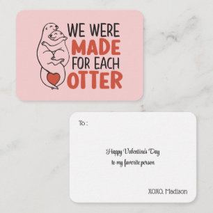 Made for Each Otter Funny Pun Cute Valentine's Day Card