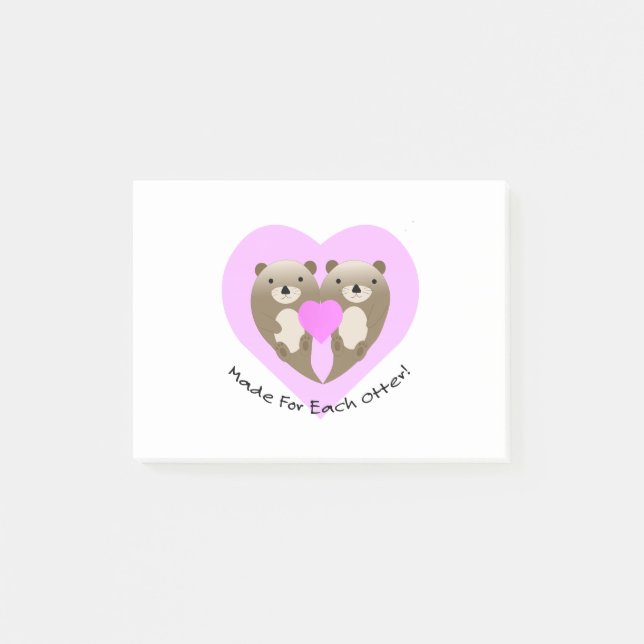 Made for Each Otter Post-it Notes (Front)