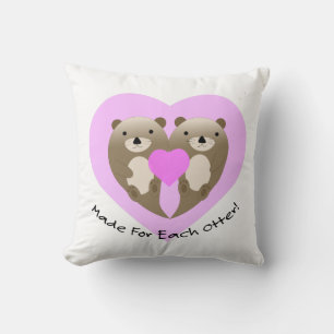 Made for Each Otter Throw Pillow