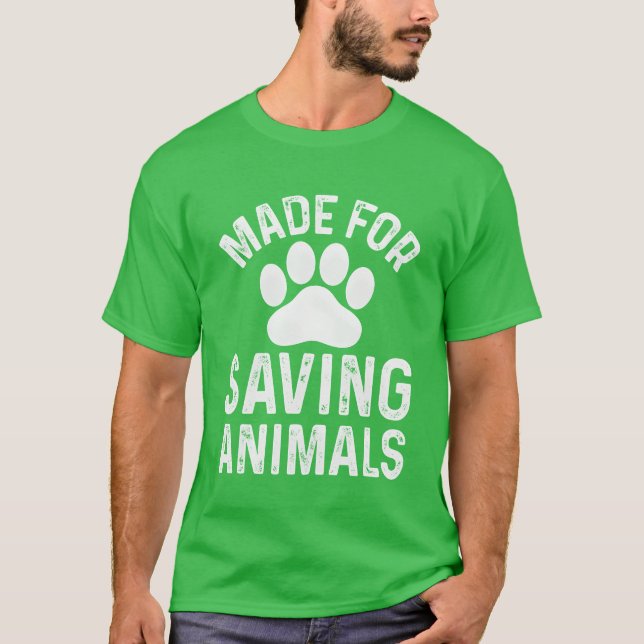 Made For Saving Animals family T-Shirt (Front)