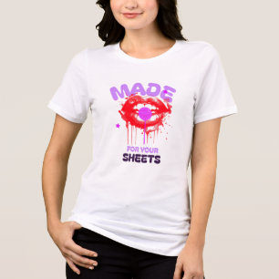 Made For Your Sheets Tri-Blend Shirt