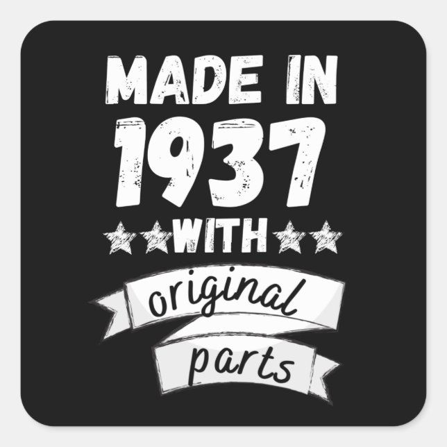 made in 1937 with original parts, square sticker (Front)