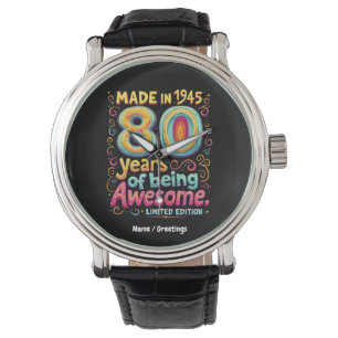Made in 1945, 80 Years of Being Awesome Watch