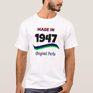 Made in 1947, Original Parts T-Shirt