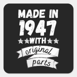made in 1947 with original parts, square sticker