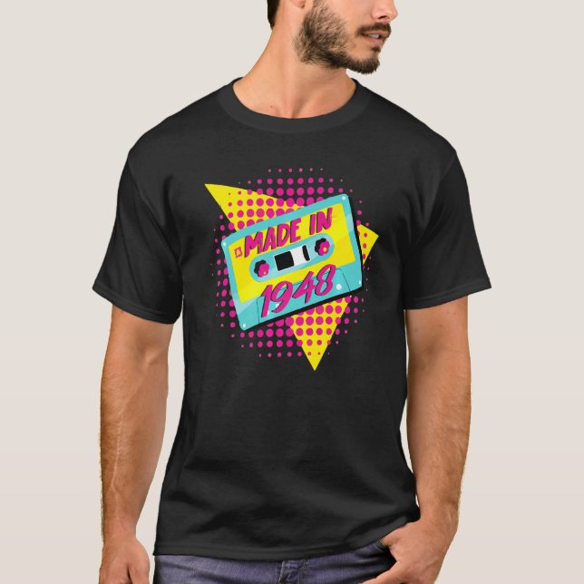 Made In 1948 74th Birthday 80s 90s 1990s 1980s Nos T-Shirt (Front)