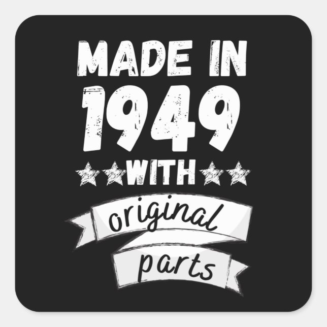 made in 1949 with original parts, square sticker (Front)