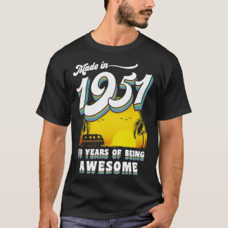 Made in 1951 All Original Parts 70 Birthday Gift T-Shirt