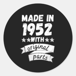 made in 1952 with original parts, classic round sticker
