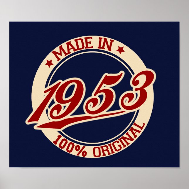 Made In 1953 Poster (Front)