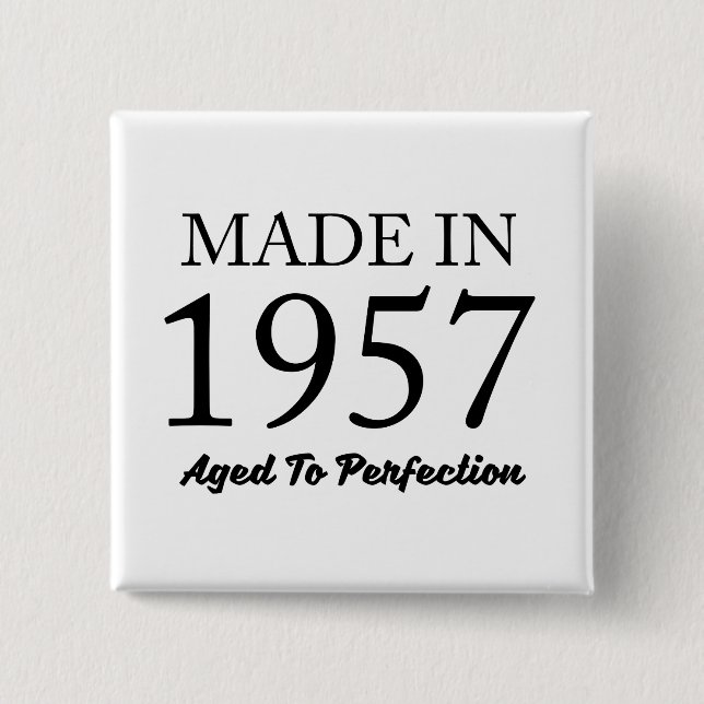 Made In 1957 2 Inch Square Button (Front)