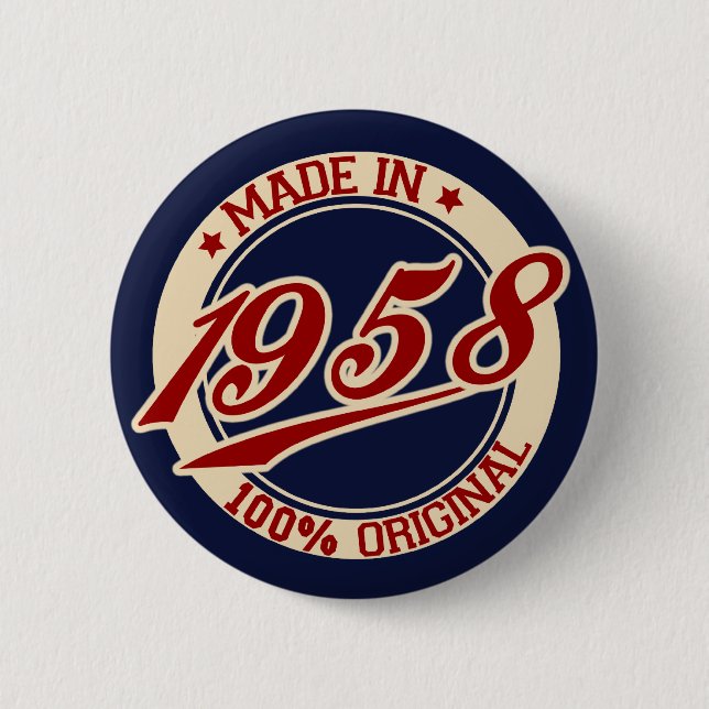 Made In 1958 2 Inch Round Button (Front)