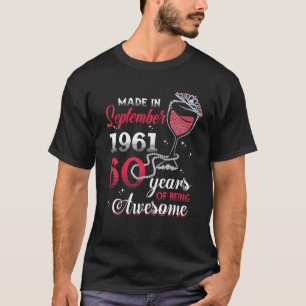 Made In 1961 Queen Happy Birthday 60Th Red Wine Pe T-Shirt