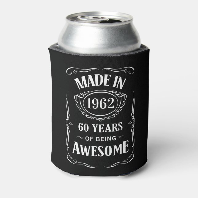 Made in 1962 60 years of being awesome 2022 bday can cooler (Can Back)