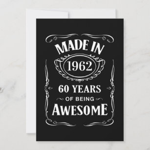Made in 1962 60 years of being awesome 2022 bday invitation