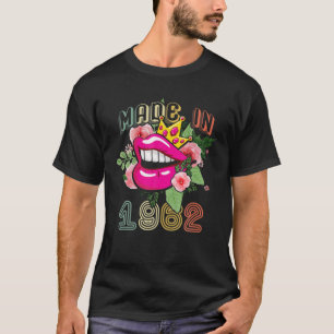 Made In 1962 Queen Born Birthday Gift Lip And Flow T-Shirt