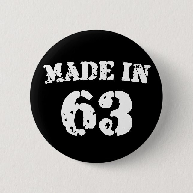 Made In 1963 2 Inch Round Button (Front)