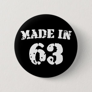 Made In 1963 2 Inch Round Button